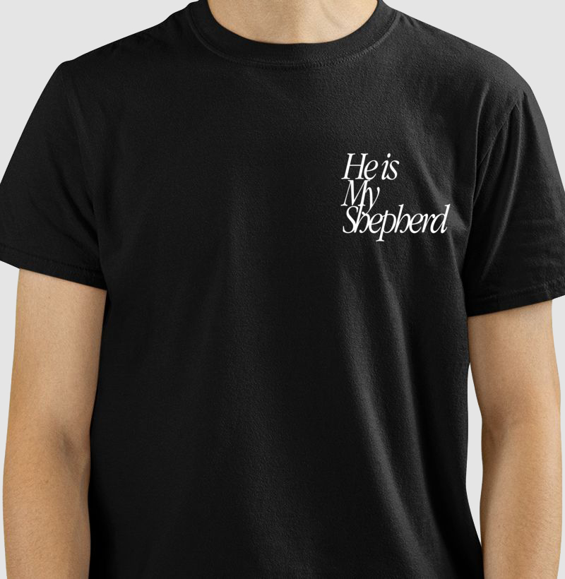 Camiseta He is My Shepherd